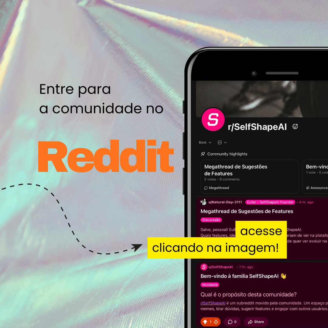 Visual da comunidade da SelfShapeAI no Reddit com destaque para troca entre usuários.